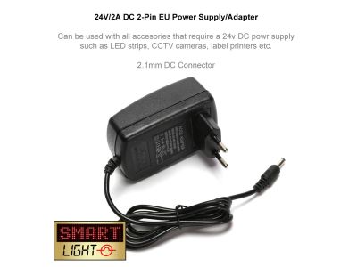 24V/2A DC 2-Pin EU Power Supply/Adaptor LED Strips/CCTV/Label Printers etc 2.1mm